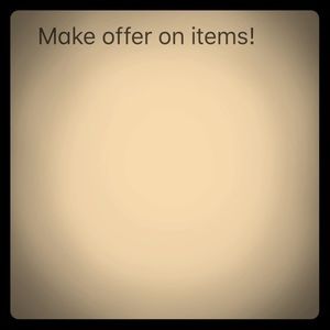 Make offer on items, prices are negotiable!